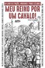 Livro - Meu reino por um cavalo: um livro de citações, aforismos e frases célebres