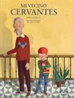 Livro - Mi Vecino Cervantes - ANAYA EDUCACIONAL