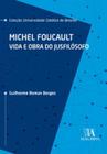 Livro Michel Foucalt: Vida E Obra Do Jusfilósofo