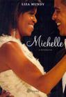 Livro - Michelle - a biografia
