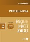 Livro - Microeconomia esquematizado® - 1ª edição de 2019