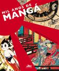 Livro - Mil anos de mangá