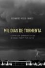 Livro - Mil dias de tormenta