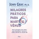 Livro - Milagres práticos para Marte e Vênus