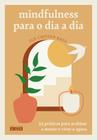 Livro - Mindfulness para o dia a dia