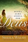 Livro - Minha alma anseia por Deus