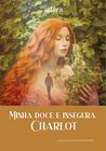 Livro - Minha doce e insegura Charlot