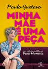 Livro - Minha mãe é uma peça