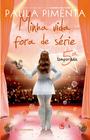 Livro - Minha vida fora de série - 5ª temporada