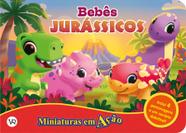 Livro - Miniaturas em ação - Bebês jurássicos