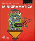 Livro Minigramatica - Paschoalin E Spadoto - FTD