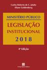 Livro - Ministério Público Legislação Institucional - 2018