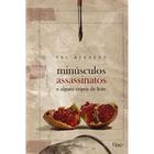 Livro - Minúsculos assassinatos e alguns copos de leite