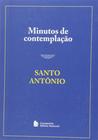 Livro - Minutos de contemplação - Santo Antonio