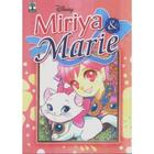 Livro: Miriya & Marie Autor: Equipe Disney (Novo, Lacrado)