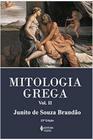 Livro Mitologia Grega Vol. Ii (Junito de Souza)