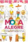 Livro Moda Alegre - EDITORA LEADER