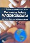 Livro Modelos de Analise Macroeconomica - um Curso Completo de Macroeconomia