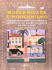 Livro - Modernidade e modernismo