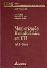 Livro - Monitorização Hemodinâmica em UTI - Volume 1 - Básico