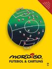 Livro - Mordillo futebol & cartuns