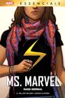 Livro - Ms. Marvel: Nada Normal