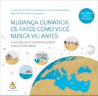 Livro - Mudança climática - Os fatos como você nunca viu antes