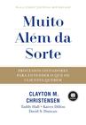 Livro - Muito Além da Sorte