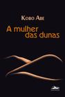 Livro - Mulher das dunas