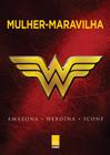 Livro - Mulher-maravilha