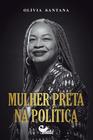 Livro - Mulher Preta na política