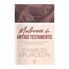 Livro - Mulheres do antigo testamento