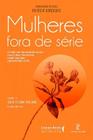 Livro - Mulheres fora de série