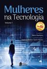 Livro - Mulheres na Tecnologia - Volume I