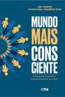 Livro - Mundo mais consciente