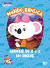 Livro - Mundo Ripilica: animais de A a Z em Inglês