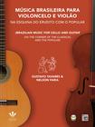 Livro - Música brasileira para Violoncelo e Violão