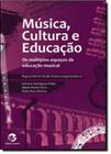 Livro - Música, cultura e educação