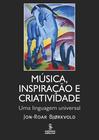 Livro - Música, inspiração e criatividade