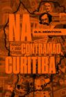 Livro - Na contramão, Curitiba