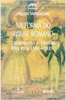 Livro Na Forma do Ritual Romano. Casamento e Família Vila Rica (Mirian Moura Lott)