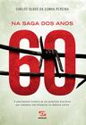 Livro - Na saga dos anos 60