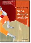 Livro - Nada além da verdade