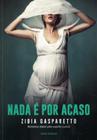 Livro - Nada E Por Acaso - 02Ed/17 - Vic - Vida & Consciencia