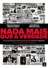 Livro - Nada mais que a verdade