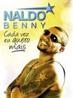 Livro - Naldo Benny - Cada vez eu quero mais