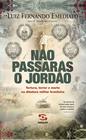 Livro - Não passarás o Jordão