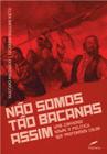 Livro - Não somos tão bacanas assim