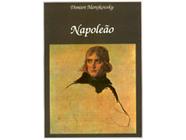 Livro Napoleão Dimitri Merejkovsky