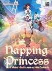 Livro - Napping Princess - A Minha História Que Eu Não Conhecia (Livro)